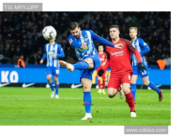 柏林赫塔大获全胜，德甲排名节节攀升